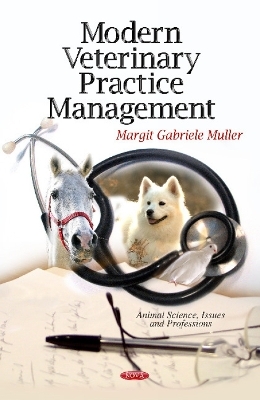 Modern Veterinary Practice Management - Margit Gabriele Muller