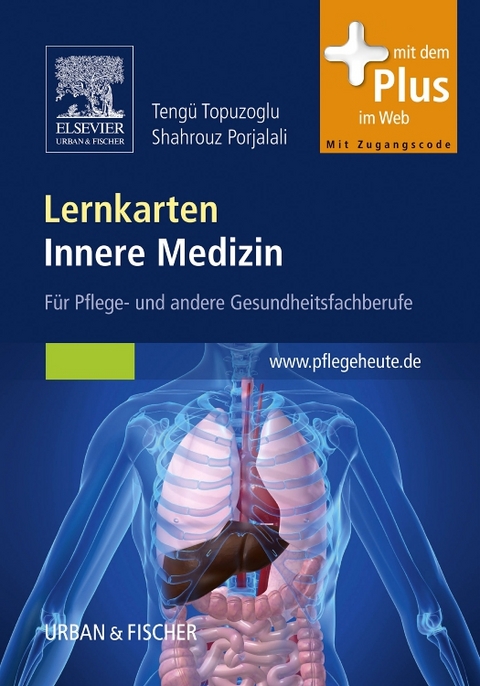 Lernkarten Innere Medizin - Tengü Topuzoglu, Shahrouz Porjalali