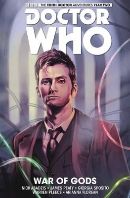 Doctor Who: The Tenth Doctor Vol. 7: War of Gods - Nick Abadzis