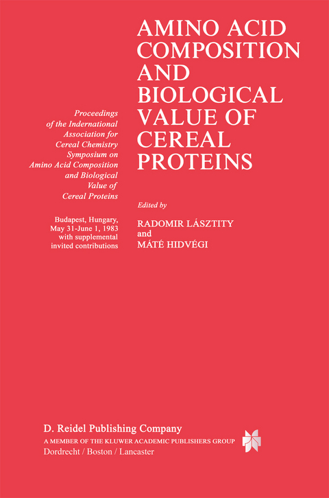 Amino Acid Composition and Biological Value of Cereal Proteins - 