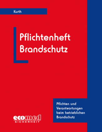 Pflichtenheft Brandschutz - Sönke Kurth