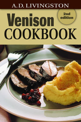 Venison Cookbook - A. D. Livingston