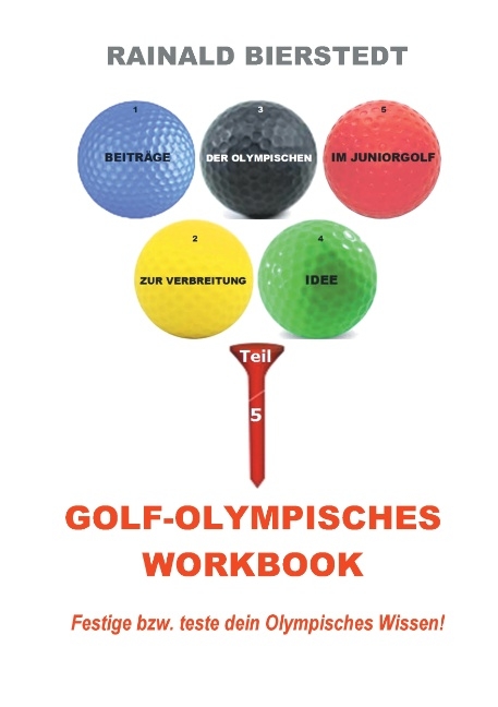 Golf - Olympisches Workbook - Rainald Bierstedt
