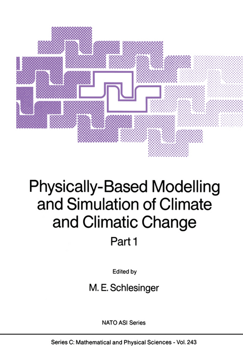 Physically-Based Modelling and Simulation of Climate and Climatic Change - 