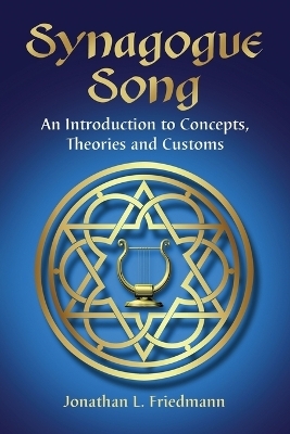 Synagogue Song - Jonathan L. Friedmann