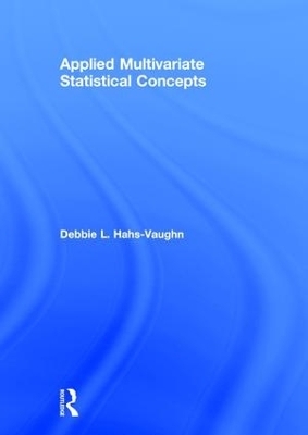 Applied Multivariate Statistical Concepts - Debbie L. Hahs-Vaughn