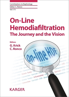 On-Line Hemodiafiltration: The Journey and the Vision - 