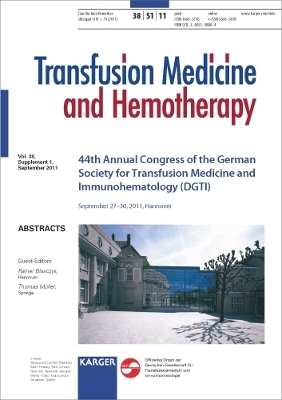 German Society for Transfusion Medicine and Immunohematology (DGTI) - 