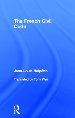 The French Civil Code - Jean-Louis Halperin