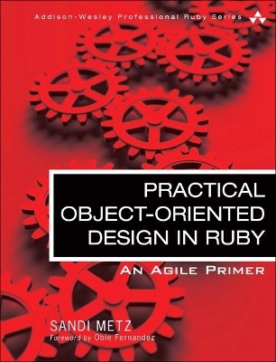 Practical Object Oriented Design in Ruby - Sandi Metz