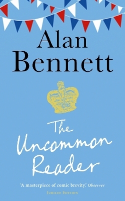 The Uncommon Reader - Alan Bennett