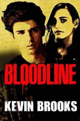 Bloodline - Kevin Brooks