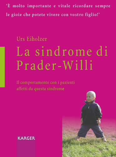 La sindrome di Prader-Willi - U. Eiholzer