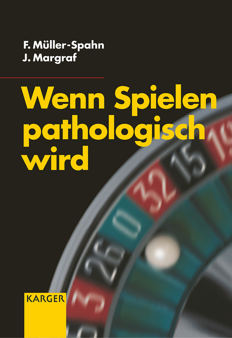 Wenn Spielen pathologisch wird - F. Müller-Spahn, J. Margraf