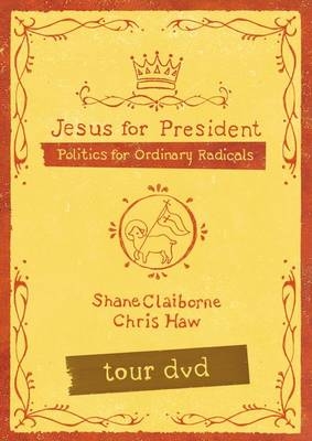 Jesus for President Tour - Shane Claiborne, Chris Haw
