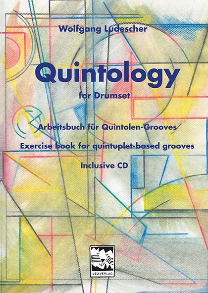 Quintology for Drumset - Wolfgang Ludescher