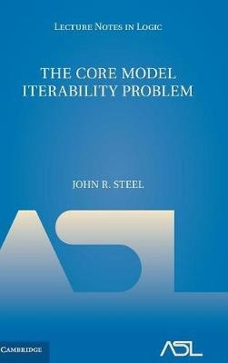The Core Model Iterability Problem - John R. Steel