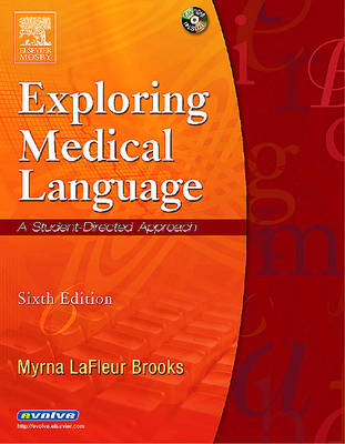 Exploring Medical Language - Myrna LaFleur Brooks