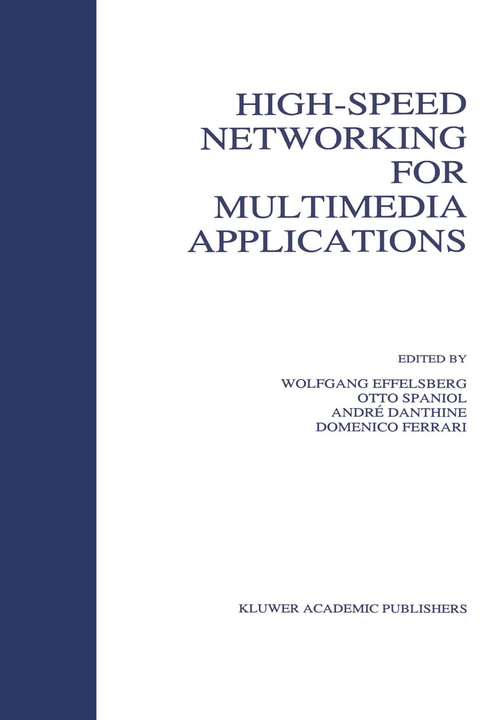 High-Speed Networking for Multimedia Applications - 