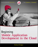 Beginning Mobile Application Development in the Cloud -  Richard Rodger