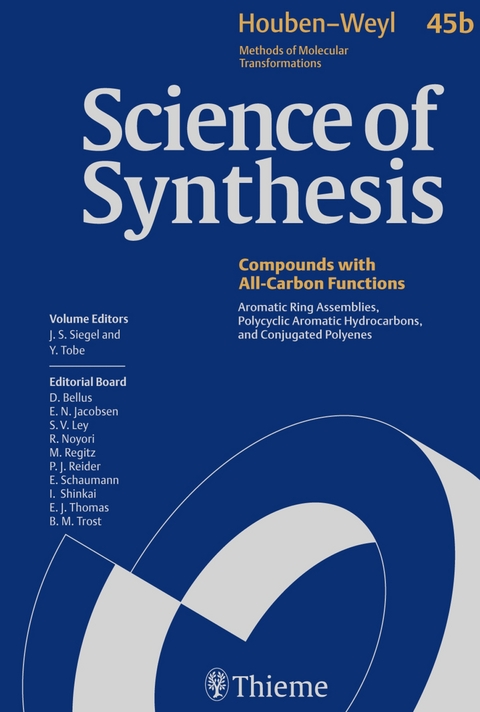 Science of Synthesis: Houben-Weyl Methods of Molecular Transformations Vol. 45b