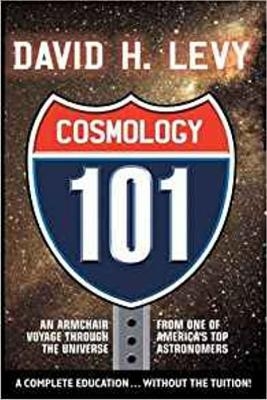 Cosmologoy 101 - David B Levy