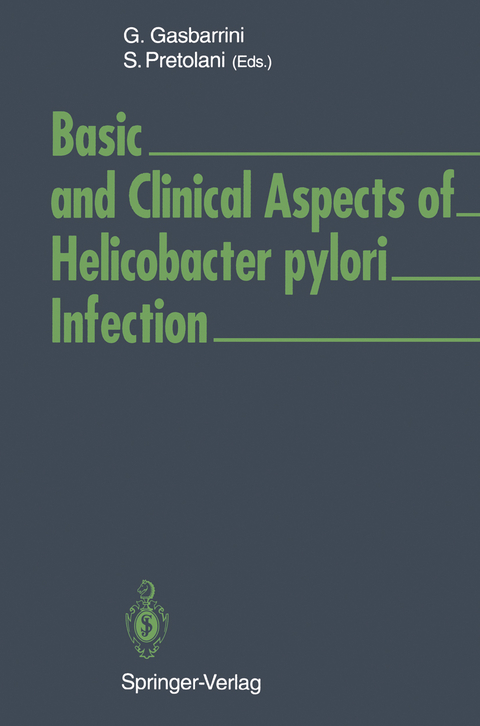 Basic and Clinical Aspects of Helicobacter pylori Infection - 