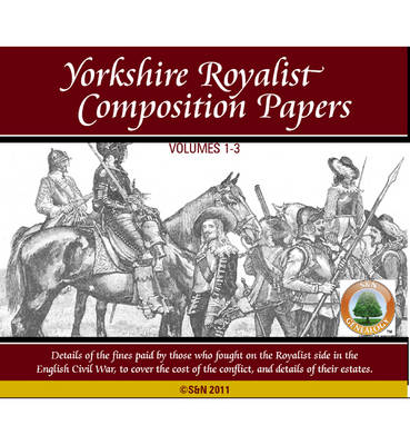 Yorkshire Royalist Composition Papers