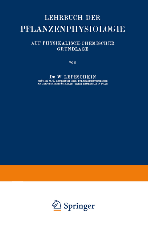 Lehrbuch der Pflanzenphysiologie - W. Lepeschkin