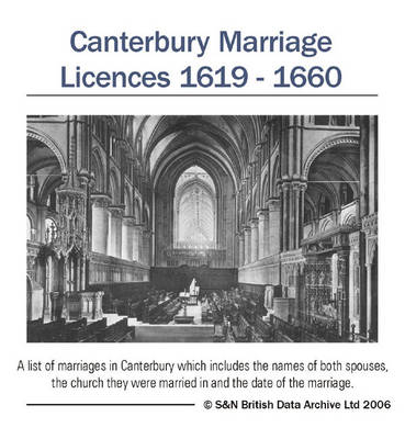 Kent, Canterbury Marriage Licences 1619-1660