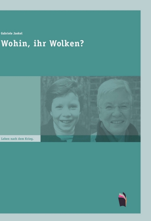 Wohin, ihr Wolken? - Gabriele Jaekel