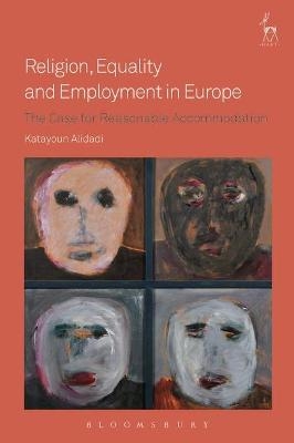 Religion, Equality and Employment in Europe - Dr Katayoun Alidadi