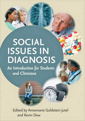 Social Issues in Diagnosis - 