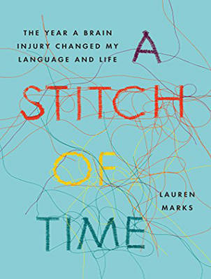 A Stitch of Time - Lauren Marks