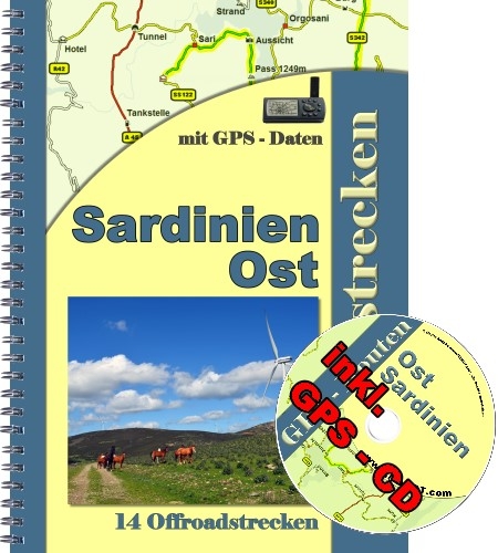 14 Offroad - Strecken Sardinien Ost Reiseführer ( inkl. GPS - Daten - CD ) -  MDMOT