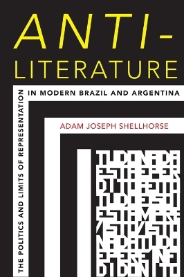 Anti-Literature - Adam Joseph Shellhorse