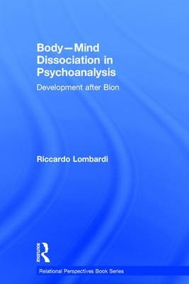 Body-Mind Dissociation in Psychoanalysis - Riccardo Lombardi