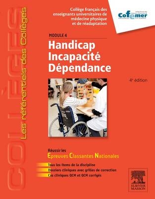 Handicap - Incapacit� - D�pendance - Module 4 -  Cofemer, Francoise Beuret-Blanquart