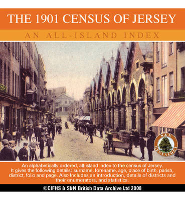 Channel Islands, the 1901 Census of Jersey - an All Island Index