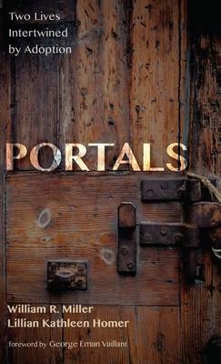 Portals - Professor Emeritus William R Miller, Lillian Kathleen Homer