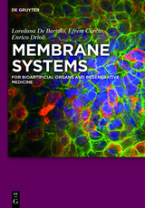 Membrane Systems -  Loredana De Bartolo,  Efrem Curcio,  Enrico Drioli
