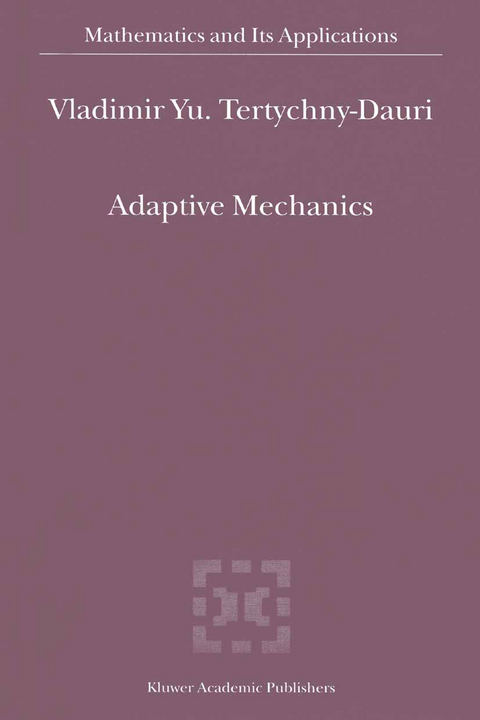 Adaptive Mechanics - V.Y. Tertychny-Dauri