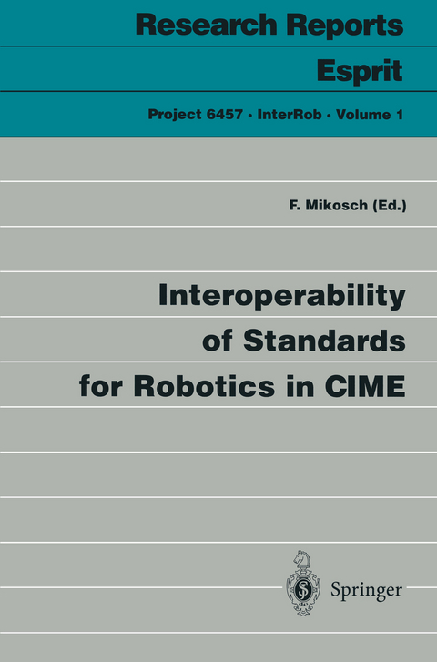 Interoperability of Standards for Robotics in CIME - 