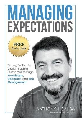 Managing Expectations - Anthony J Saliba