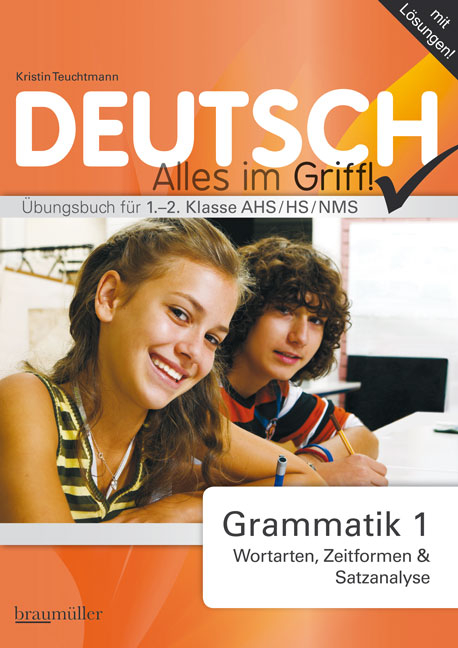 Deutsch - Alles im Griff! Grammatik 1 - Kristin Teuchtmann