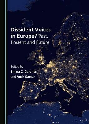 Dissident Voices in Europe? Past, Present and Future - 