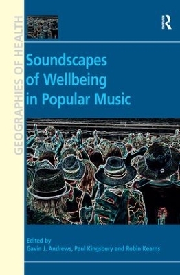 Soundscapes of Wellbeing in Popular Music - 