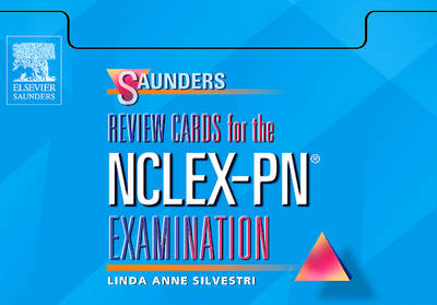 Saunders Review Cards for the NCLEX-PN Examination - Linda Anne Silvestri