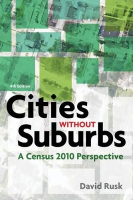 Cities without Suburbs – A Census 2010 Perspective  4 edition - David Rusk