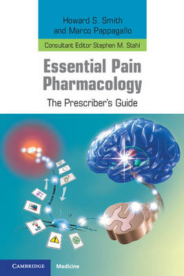 Essential Pain Pharmacology - Howard S. Smith, Marco Pappagallo